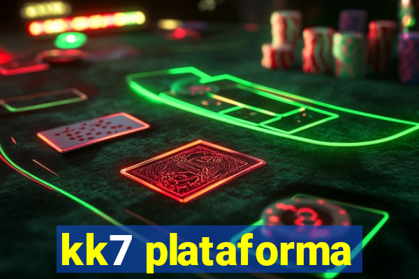 kk7 plataforma